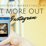 Instagram for business marketing tips