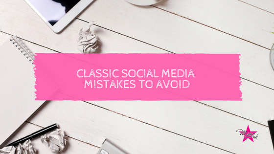 5 Classic Social Media Marketing Mistakes to Avoid