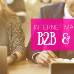 B2B B2C Internet Marketing
