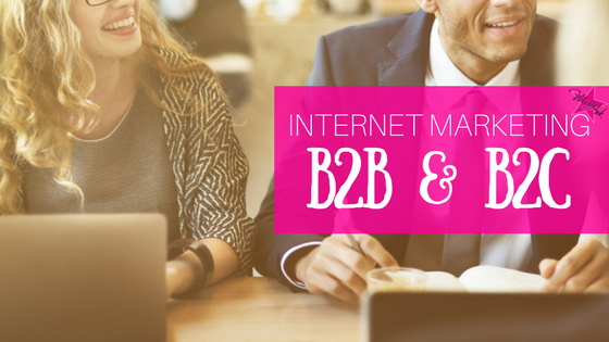 Three Ways B2B and B2C Online Marketing Should be Different