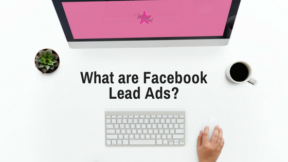 What is a Facebook Lead Ad?