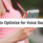 How to Optimize Your Business for Voice Search Before Everyone Else Does