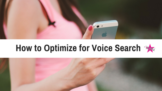 How to Optimize Your Business for Voice Search Before Everyone Else Does