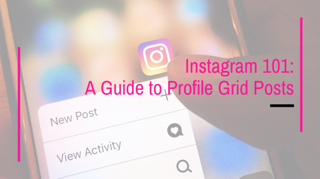 profile grid instagram meaning