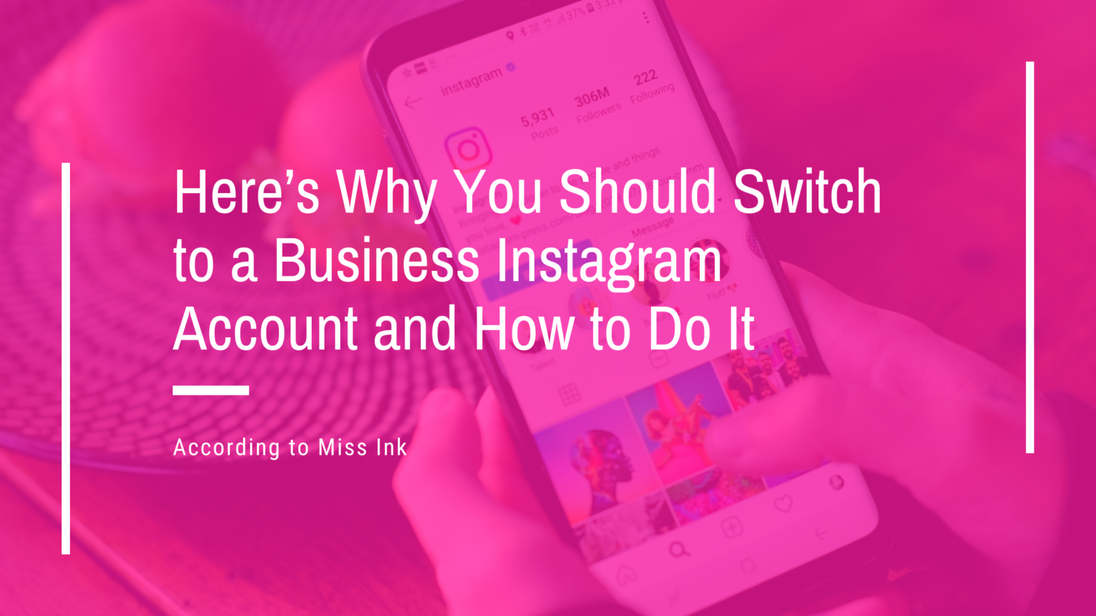 Heres Why You Should Switch To A Business Instagram Account And How To Do It Miss Ink 2184