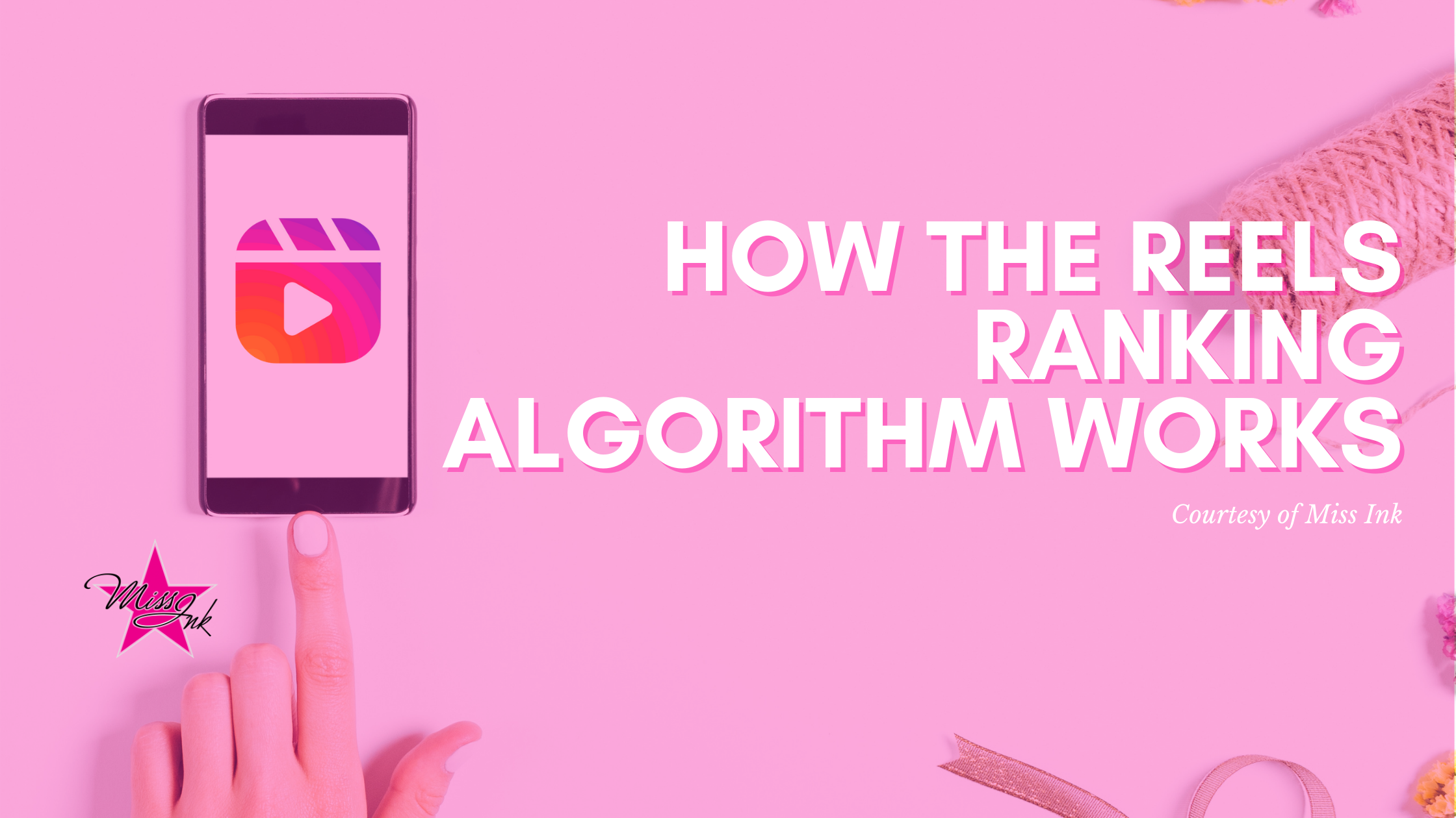How the Reels Ranking Algorithm Works