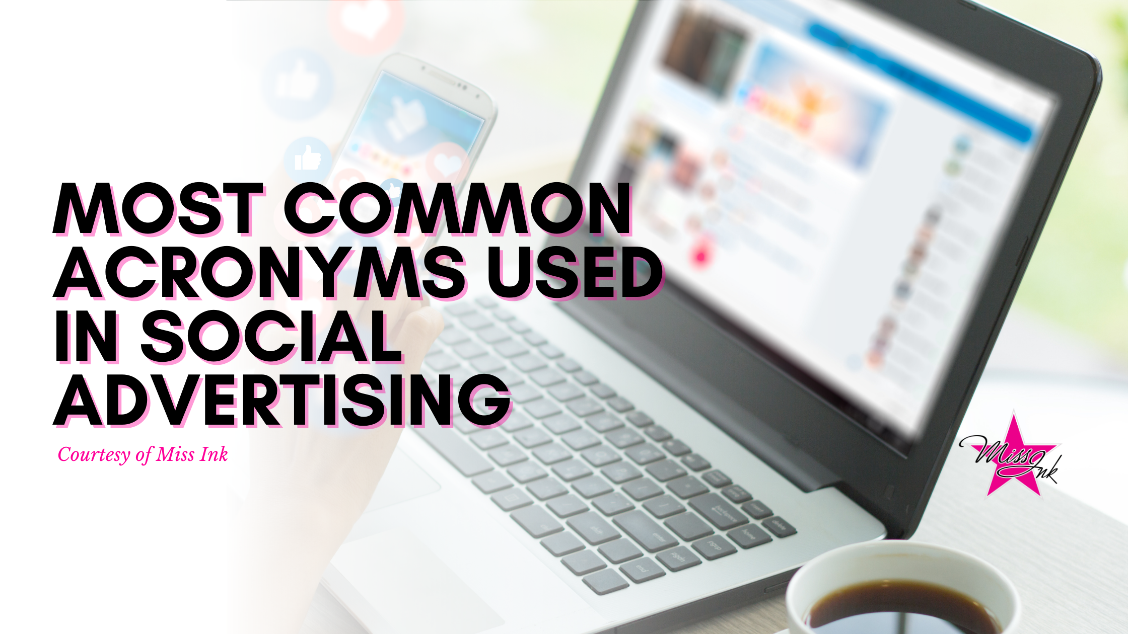 Most Common Acronyms Used In Social Advertising