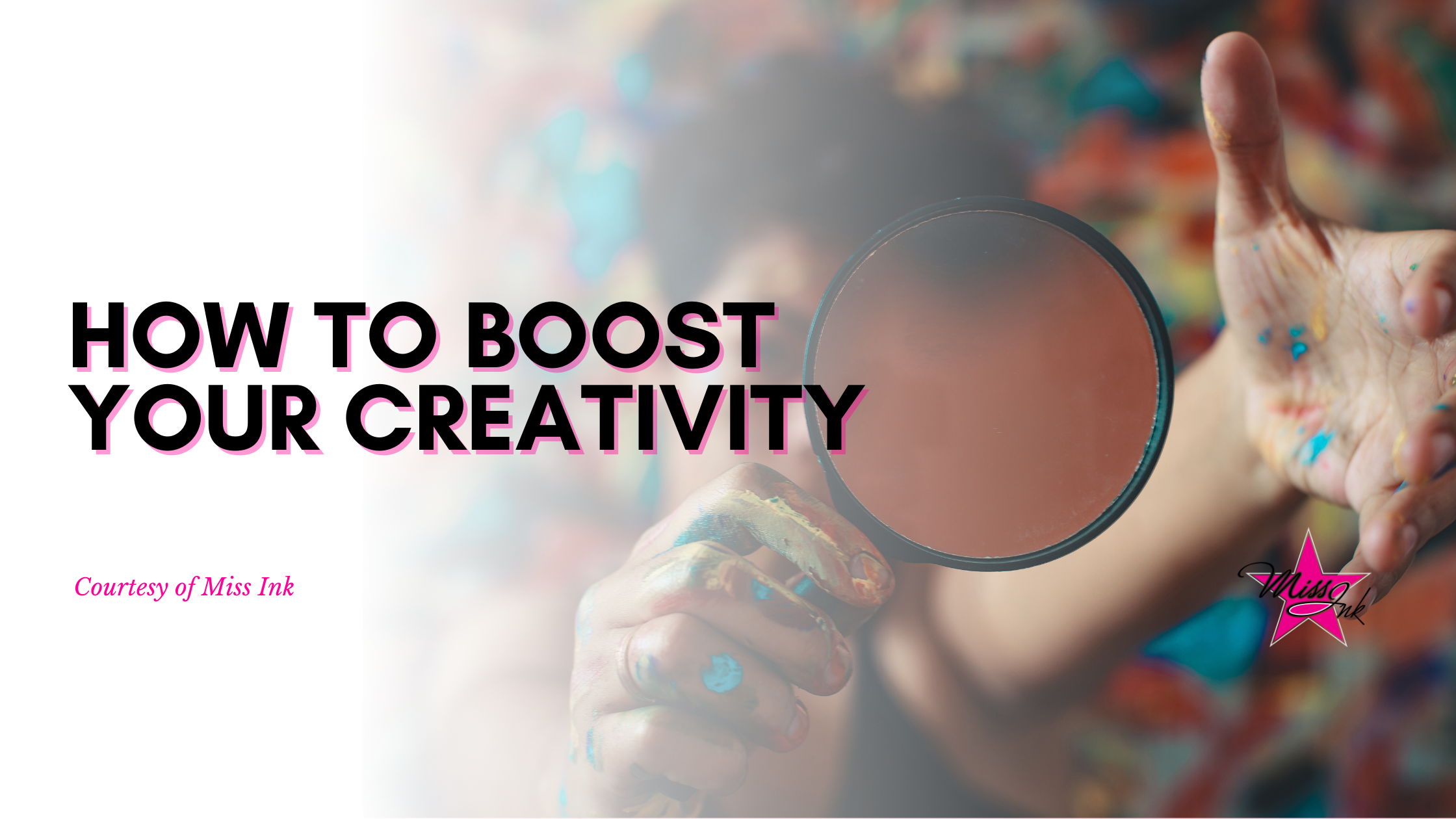 How To Boost Your Creativity