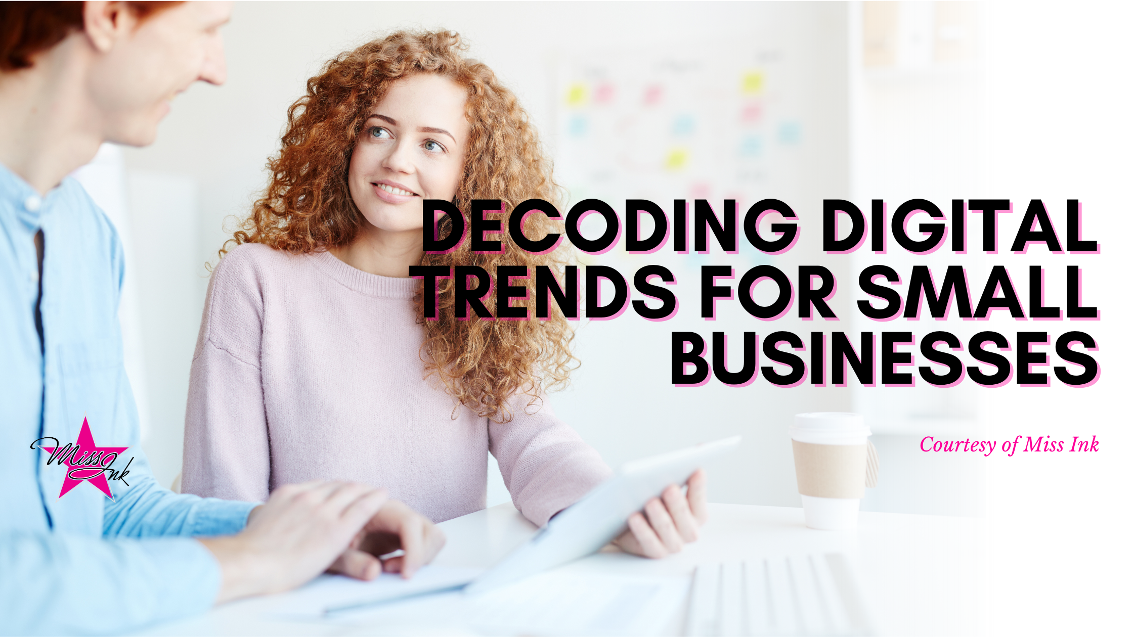 Decoding Digital Trends for Small Businesses