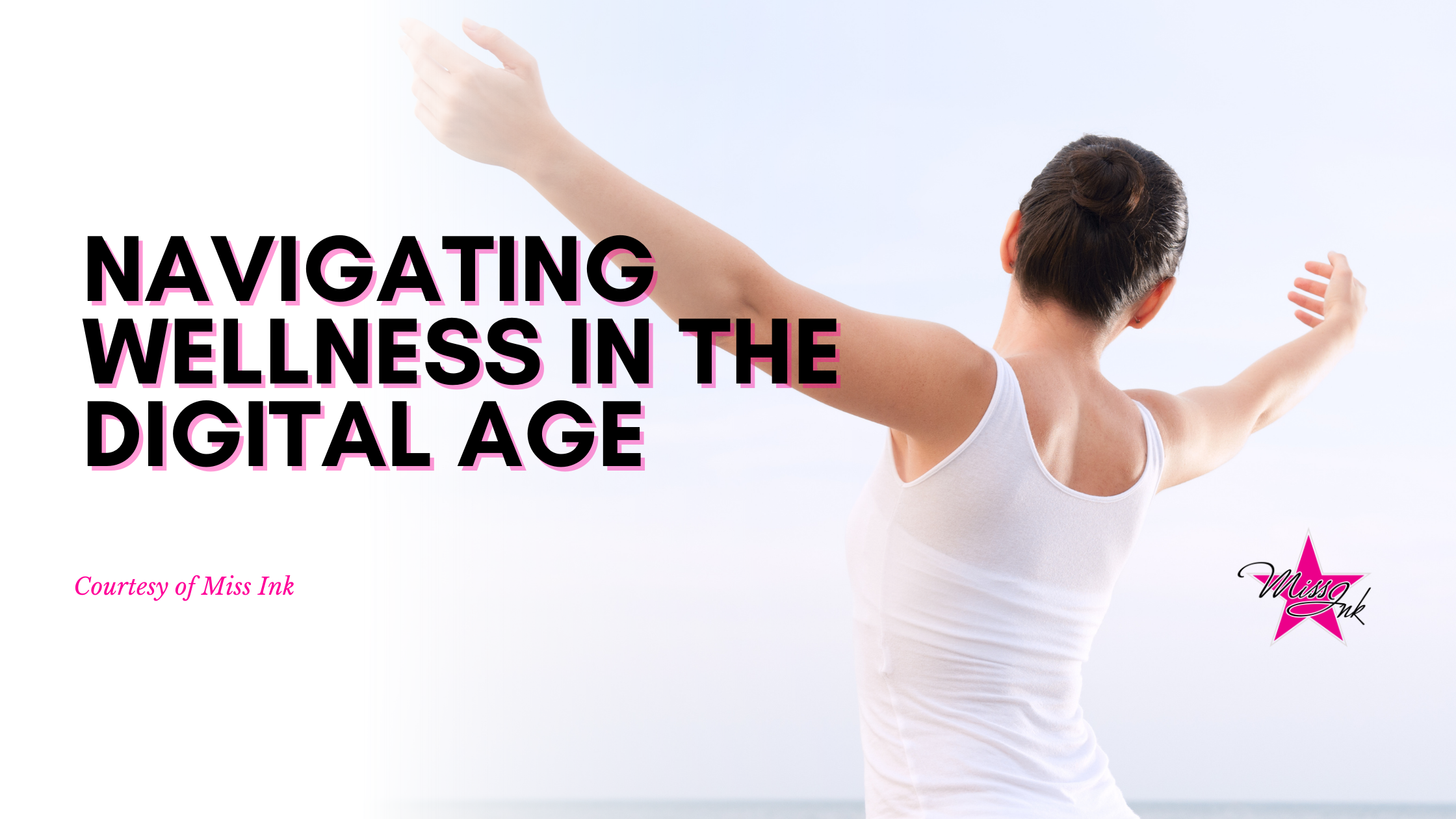 Navigating Wellness in the Digital Age